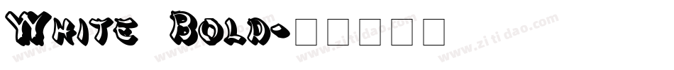 White Bold字体转换
